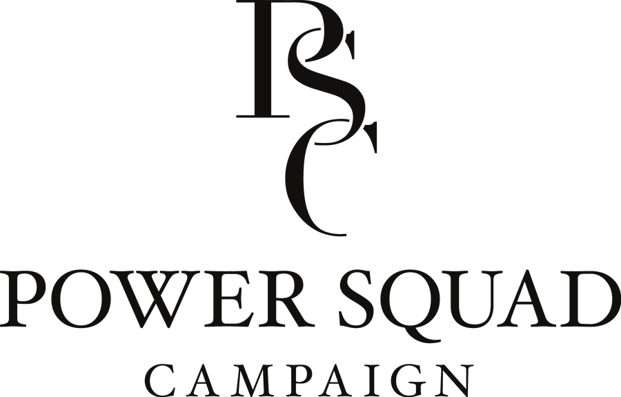 Power Squad Campaign